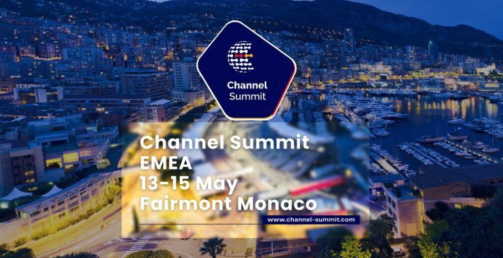 Channel Summit EMEA event in Monaco 2024
